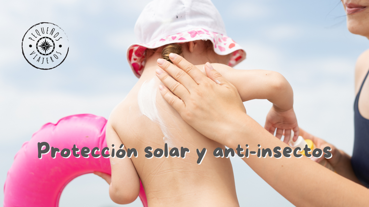 Protección solar y Antimosquitos